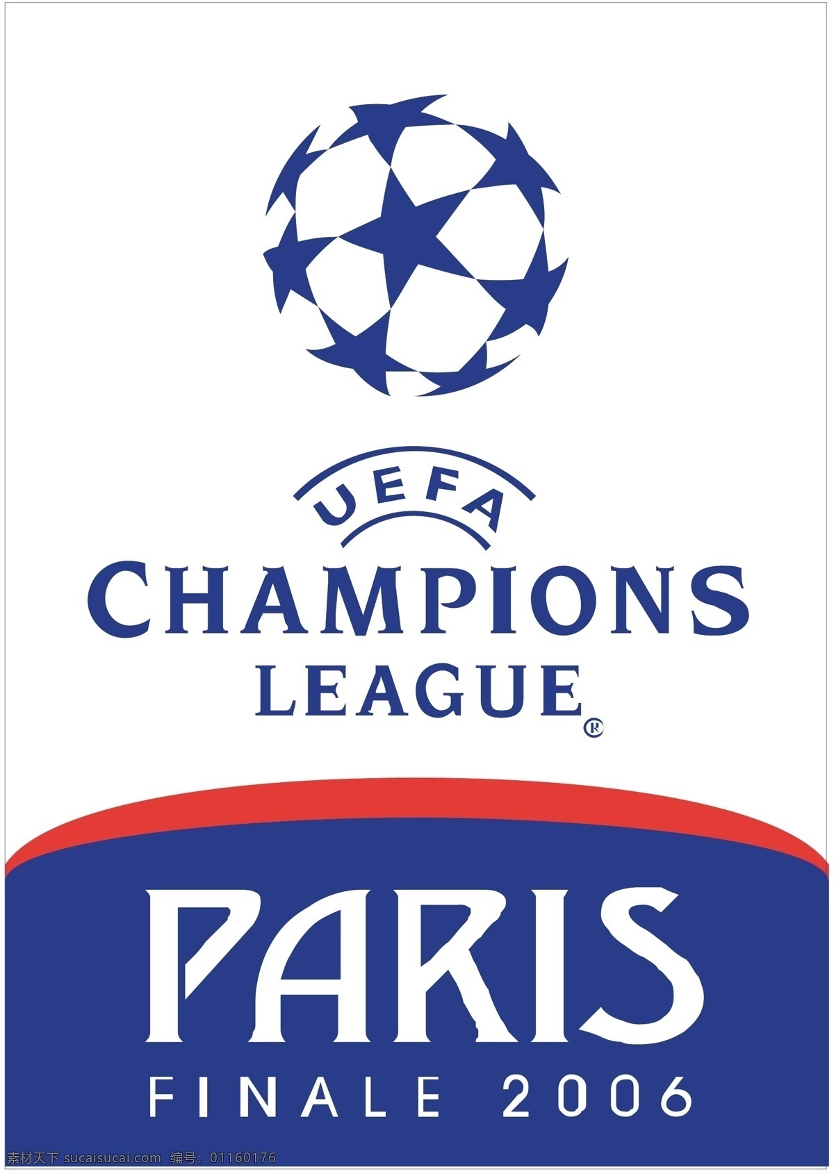 欧洲 冠军联赛 决赛 2006 巴黎 自由 最终 标志 最后 白色